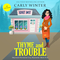 Icon image Thyme and Trouble: A Small Town Contemporary Cozy Mystery