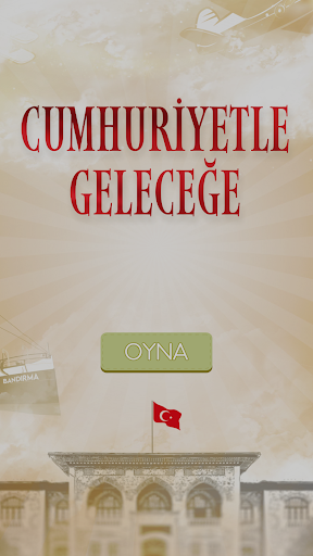 Cumhuriyetle Geleceğe