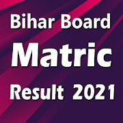 Bihar Board Matric Result 2021