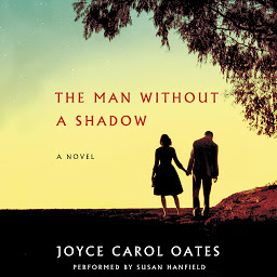 Icon image The Man Without a Shadow: A Novel