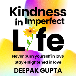 Icon image Kindness in Imperfect Life