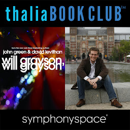 Icon image Thalia Book Club: David Levithan and John Green's Will Grayson, Will Grayson