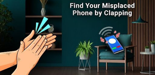 Find My Phone by clap, Wistle