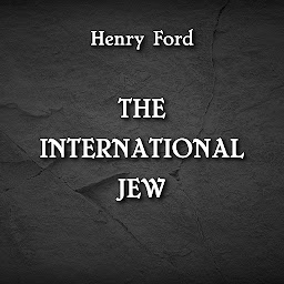Icon image The International Jew: The World's foremost problem