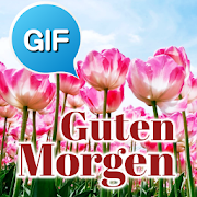 German Good Morning Good Day Gifs Images