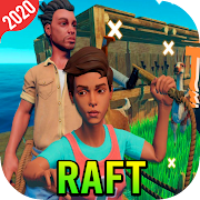 Advice: Raft Survival - Raft Craft