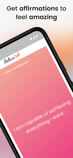 Believe - Daily Affirmations Screenshot 1 - AppWisp.com
