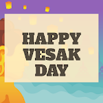 Cover Image of Download Vesak Day Greeting App  APK