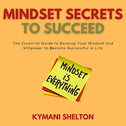 Icon image Mindset Secrets to Succeed