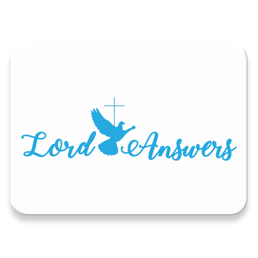 Lord Answers
