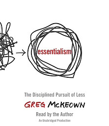 Immagine dell'icona Essentialism: The Disciplined Pursuit of Less