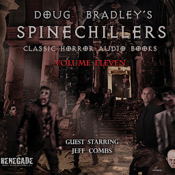 Icon image Doug Bradley's Spinechillers Volume Eleven: Classic Horror Short Stories