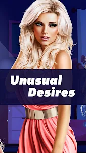 Unusual Desires