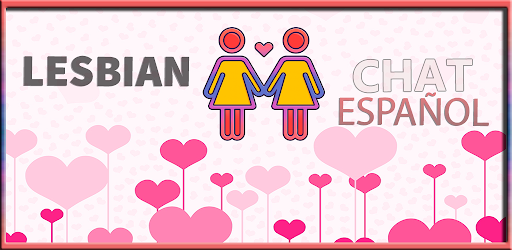 Lesbian Chat Español