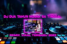 DJ Dua Tahun Ngana Sa Tinggalのおすすめ画像1