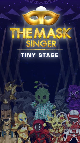 The Mask Singer Tiny Stage MOD APK v1.22.4 (Unlocked) - Jojoy