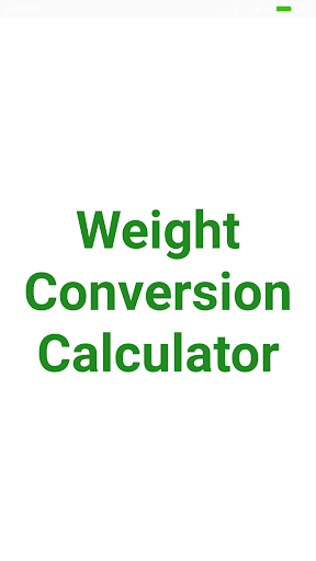 Android application Weight Converter screenshort