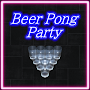 Beer Pong Party