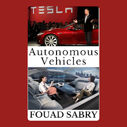Obraz ikony: Autonomous Vehicles: What Wikipedia Cannot Tell You About Autonomous Vehicles?