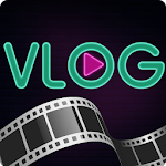 Cover Image of Tải xuống Vlog Video Merger & Editor - Filters & Stickers 1.3 APK