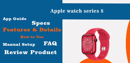 Apple watch series 8 App guide