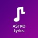ASTRO Lyrics Offline - Androidアプリ