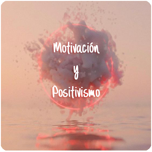MOTIVACIÓN Y POSITIVISMO logo