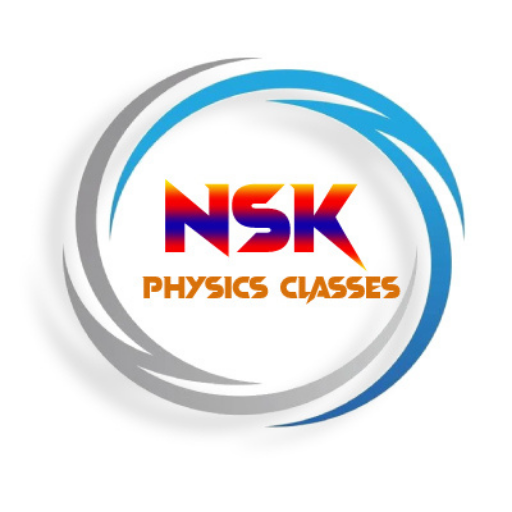 N S K physics classes