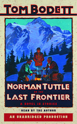 Icon image Norman Tuttle on the Last Frontier: A Novel in Stories