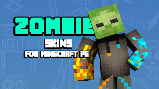 Zombie Skins For Minecraft PE