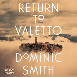 Icon image Return to Valetto: A Novel