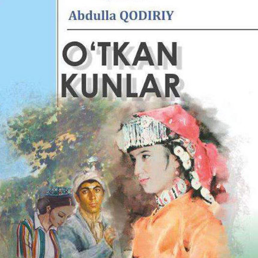 O`tkan kunlar -Abdulla Qodiriy  Icon