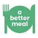 a better meal - Meal Planner