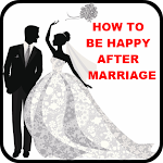 Cover Image of डाउनलोड How To Be Happy After Marriage  APK