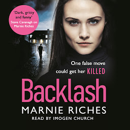 Icon image Backlash: The gripping crime thriller that will keep you on the edge of your seat