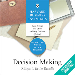 Obrázek ikony Decision Making: 5 Steps to Better Results