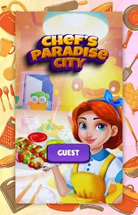 Chef's Paradise City