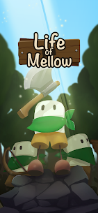 Life of Mellow MOD APK (MEGA MOD/Unlimited Money) 0.57 1