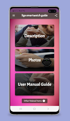 Android application lige smartwatch guide screenshort