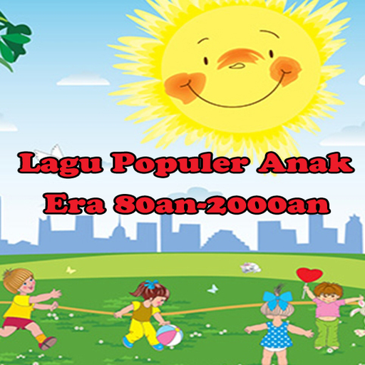 Lagu Anak Terpopuler 80an-2000an