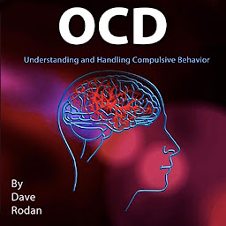 Icon image OCD: Understanding and Handling Compulsive Behavior