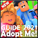 Guide For Adopt me robux Tips 2021 - Androidアプリ