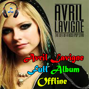 Avril Lavigne Mp3 Full Offline