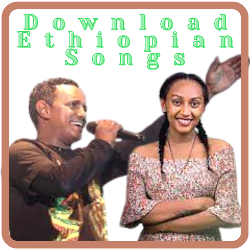 Download Ethiopian Songs