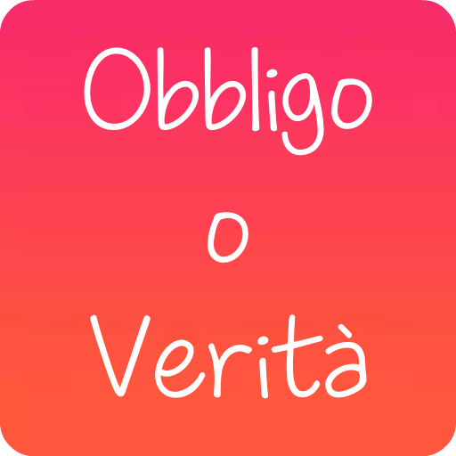 Obbligo o Verità - App su Google Play