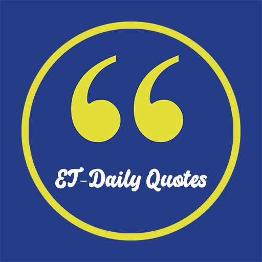 ET Daily Quotes
