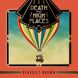 Icon image Death from High Places: A 1920s Mystery Novella