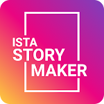 Cover Image of ダウンロード Story Maker - Ista Story Maker 1.0 APK