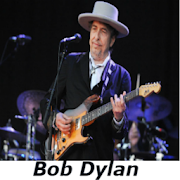 Bob Dylan.