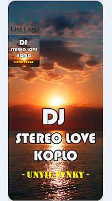 DJ Stereo Love Koplo Unyilのおすすめ画像2